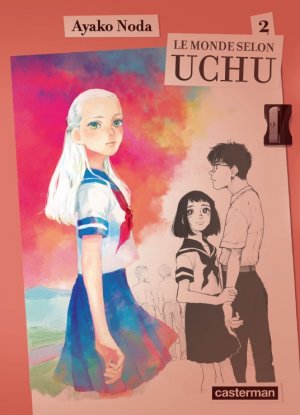 couverture, jaquette Le monde selon Uchû 2  (casterman manga) Manga