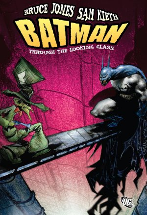 Batman - Through the looking glass édition TPB hardcover (cartonnée)