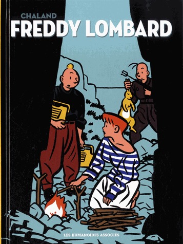 Freddy Lombard édition intégrale 40 ans