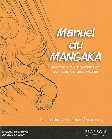 couverture, jaquette Manuel du Mangaka 3  (Pearson France) Guide