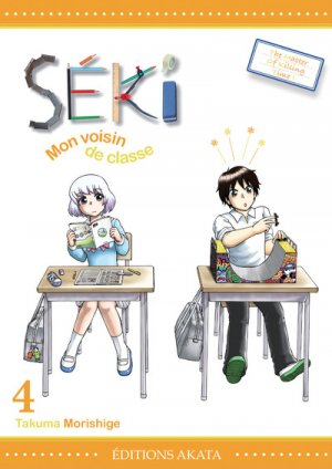 couverture, jaquette Séki mon voisin de classe 4  (akata) Manga