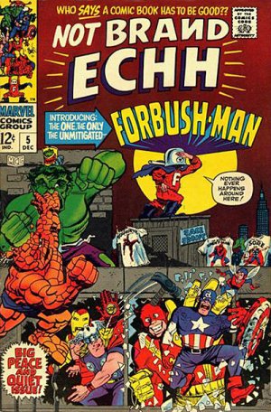 Not Brand Echh 5 - The Origin of ... Forbush-Man