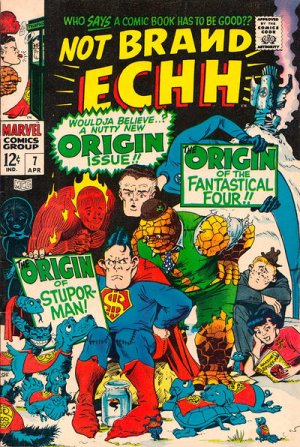Not Brand Echh 7 - The Origin of The Fantastical Four