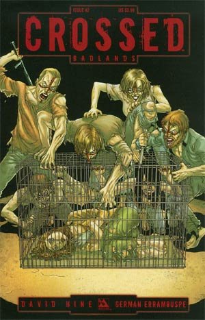 Crossed - Terres Maudites # 42 Issues (2011 - Ongoing)