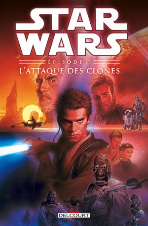 Star Wars 2 - Star Wars Épisode II. L'Attaque des clones - réédition 2015