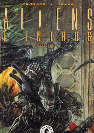 Aliens - l'intrus #2
