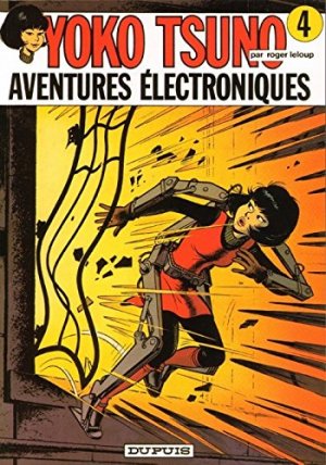 couverture, jaquette Yoko Tsuno 4  - Aventures électroniquesRéédition Le Soir 2012 (dupuis) BD