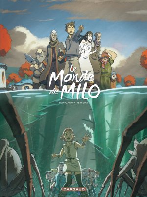 Le monde de Milo 3 - Tome 3
