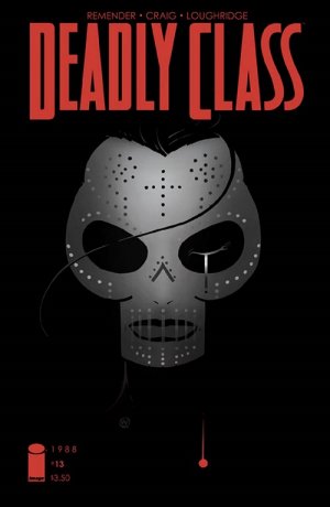 Deadly Class # 13 Issues (2014 - Ongoing)