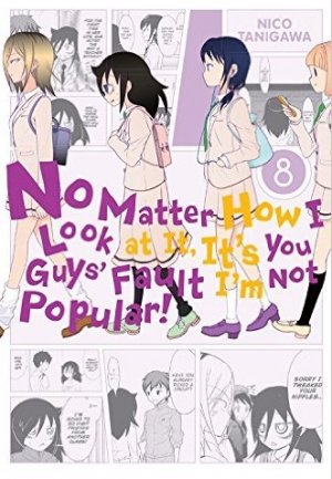 couverture, jaquette Watashi ga Motenai no wa Dou Kangaete mo Omaera ga Warui! 8  (Yen Press) Manga