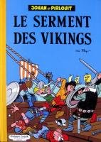 Johan et Pirlouit 17 - Le Serment des Vikings
