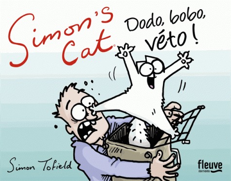 couverture, jaquette Simon's Cat 7  - Dodo, bobo, véto ! (Fleuve noir) Comics