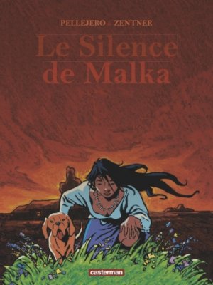 Le silence de Malka édition Réédition 2016