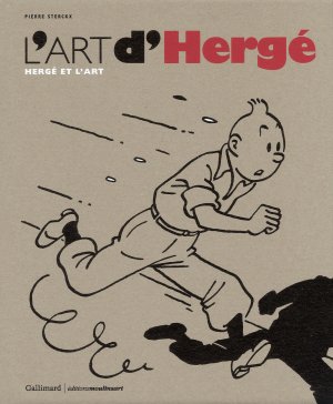 L'art d'hergé 1 - Hergé et l'art