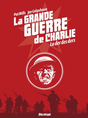 La grande guerre de Charlie 10 - Volume 10