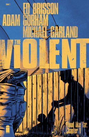 The Violent édition Issues (2015 - 2016)