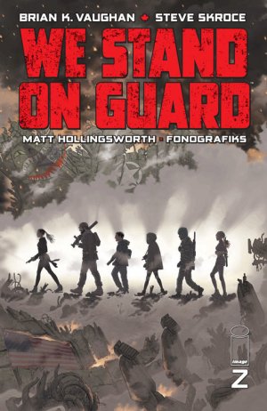 We Stand on Guard # 2 Issues V1 (2015)