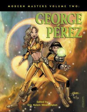 Modern Masters 2 - George Pérez