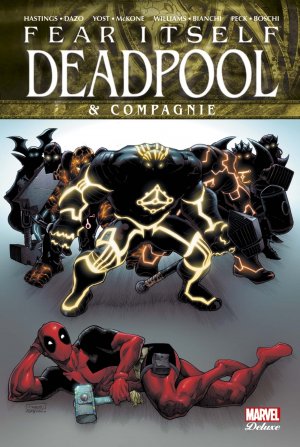 Fear itself - Deadpool & Cie édition TPB hardcover (cartonnée)