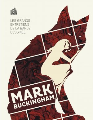 Les grands entretiens de la bande dessinée - Mark Buckingham