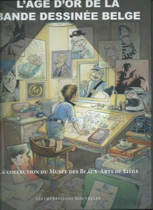 L'âge d'or de la bande dessinée belge édition Simple