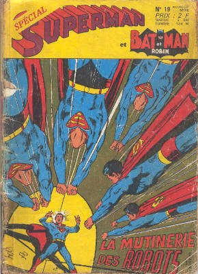 Superman & Batman & Robin 19 - La mutinerie des robots