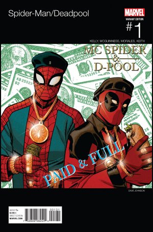 Spider-Man / Deadpool 1 - Isn't It Bromantic? Part One (Hip Hop Variant Cover)
