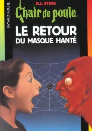 Chair de Poule 23 - Le retour du masque hanté