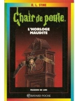 Chair de Poule 24 - L'horloge maudite