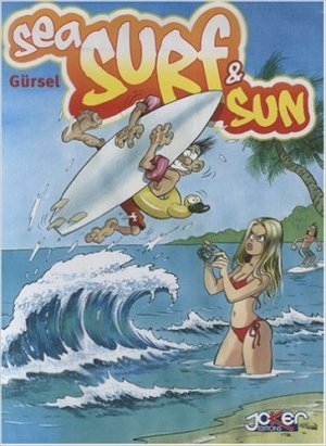 Sea, sex and sun 1 - Sea, surf & sun