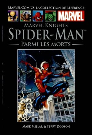 couverture, jaquette Marvel Comics, la Collection de Référence 38  - Marvel Knights Spider-Man - Parmi les mortsTPB hardcover (cartonnée) (Hachette) Comics