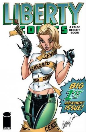 Liberty Comics - A CBLDF Benefit 1 - Big 1st Amendment issue!