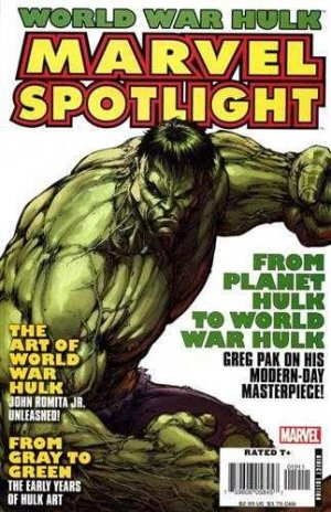 Marvel Spotlight - World War Hulk 1 - From Planet Hulk to World War Hulk
