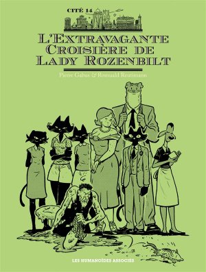 L'Extravagante Croisière de Lady Rozenbilt édition Noir et Blanc