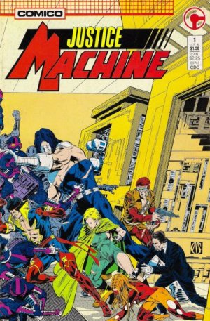 Justice Machine 1 - Heroes and Villains