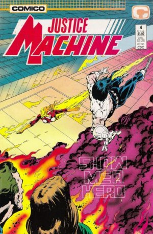 Justice Machine 4 - Show Me A Hero