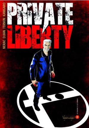 Private liberty 2 - La serrure et la clenche
