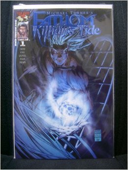 Michael Turner's Fathom - Killian's Tide # 1