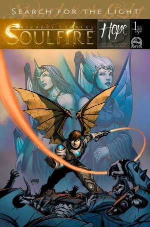 Michael Turner's Soulfire Hope # 1 Issues