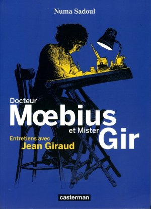 Docteur Moebius et Mister Gir édition Réédition