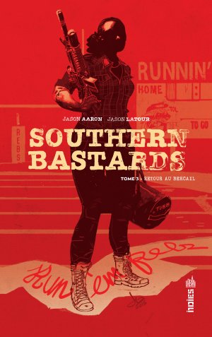 couverture, jaquette Southern Bastards 3  - Retour au bercailTPB hardcover (cartonnée) (Urban Comics) Comics