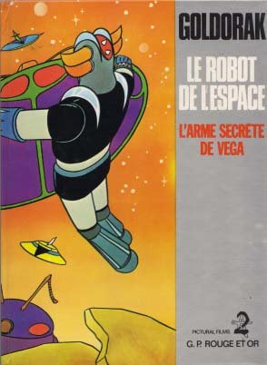 Goldorak - Le robot de l'espace 8 - L'arme secrète de Véga