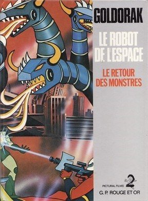 Goldorak - Le robot de l'espace 2 - Le retour des monstres