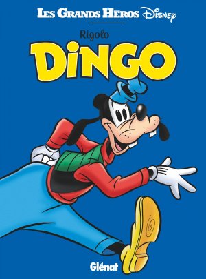 Rigolo Dingo édition TPB hardcover (cartonnée)