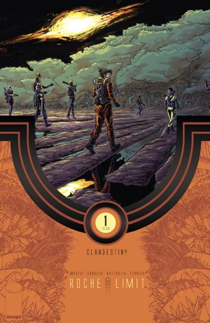 Roche Limit - Clandestiny # 1 Issues