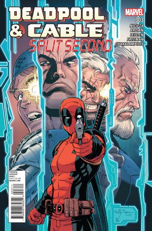 Deadpool And Cable - Split Second # 3 Issues (2015 - 2016)