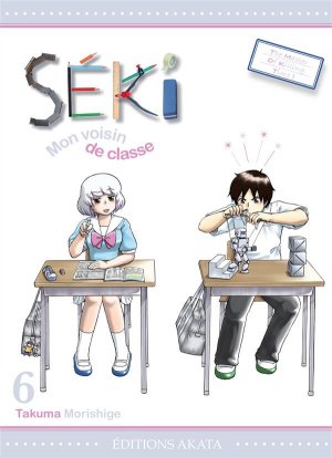 couverture, jaquette Séki mon voisin de classe 6  (akata) Manga
