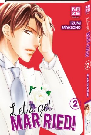 couverture, jaquette Let's get married ! 2  (kazé manga) Manga