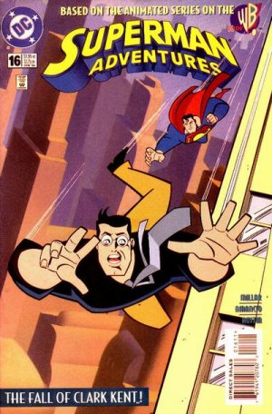 Superman aventures 16 - Clark Kent, You're a Nobody!