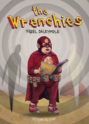 The Wrenchies édition TPB hardcover (cartonnée)